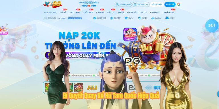 Nổ Hũ Tam Quốc – Game Slot Lấy Cảm Hứng Từ Thời Tam Quốc Bí Quyết Quay Nổ Hũ Tam Quốc Hiệu Quả