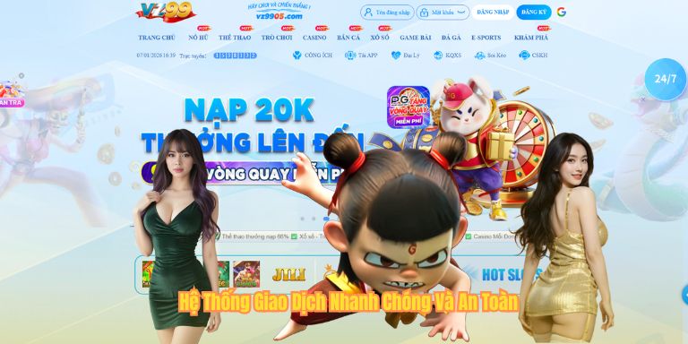 VZ88 Hệ Thống Giao Dịch Nhanh Chóng Và An Toàn