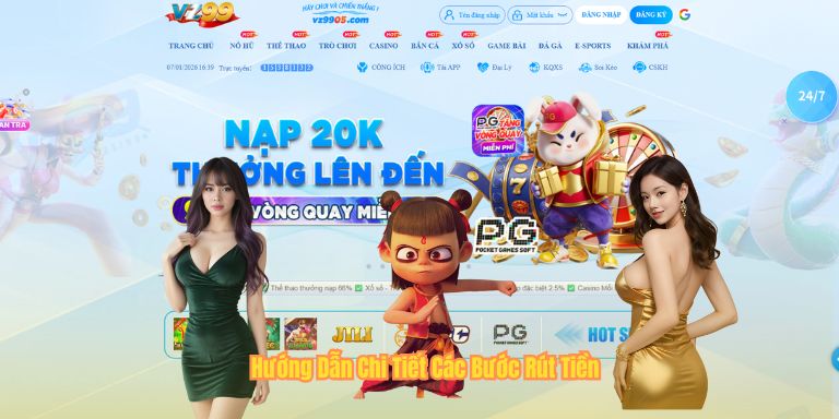 Rút Tiền VZ99 Hướng Dẫn Chi Tiết Các Bước Rút Tiền