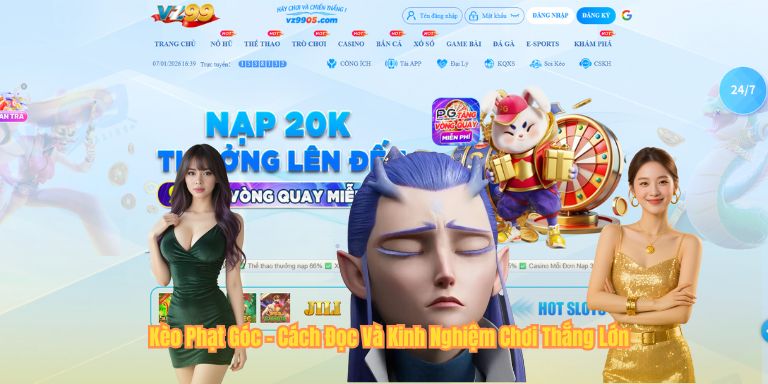 Kèo Phạt Góc – Cách Đọc Và Kinh Nghiệm Chơi Thắng Lớn Kèo Phạt Góc – Cách Đọc Và Kinh Nghiệm Chơi Thắng Lớn