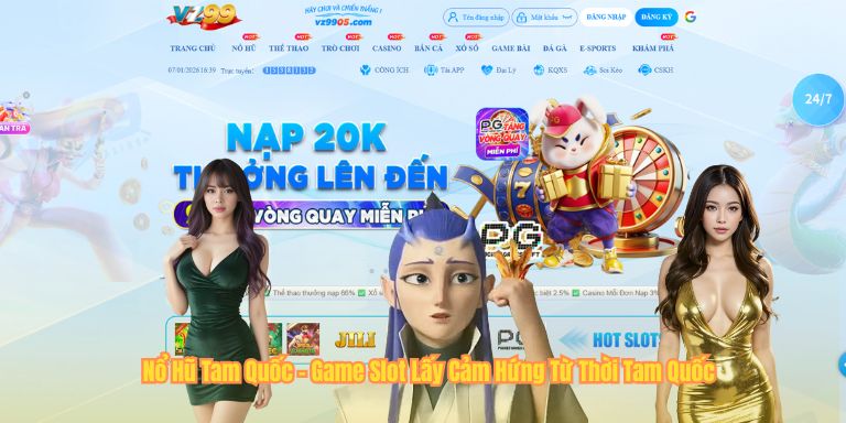 Nổ Hũ Tam Quốc – Game Slot Lấy Cảm Hứng Từ Thời Tam Quốc Nổ Hũ Tam Quốc – Game Slot Lấy Cảm Hứng Từ Thời Tam Quốc