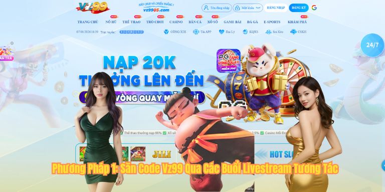 Hướng Dẫn 5 Cách Nhận Code Vz99 Nhanh Chóng Và Hiệu Quả Nhất Phương Pháp 1: Săn Code Vz99 Qua Các Buổi Livestream Tương Tác