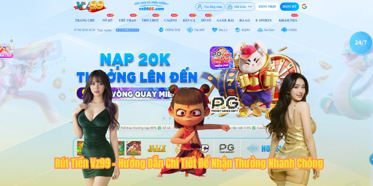 Rút Tiền VZ99 Rút Tiền Vz99 - Hướng Dẫn Chi Tiết Để Nhận Thưởng Nhanh Chóng