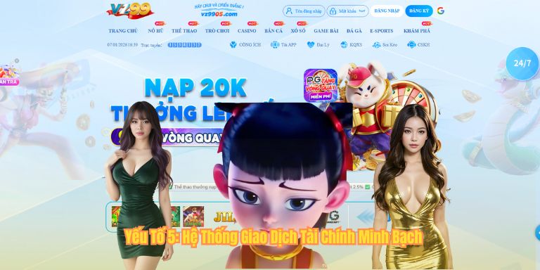Yếu Tố 5: Hệ Thống Giao Dịch Tài Chính Minh Bạch